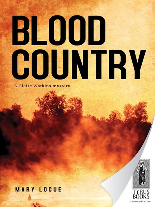 Title details for Blood Country by Mary Logue - Wait list
